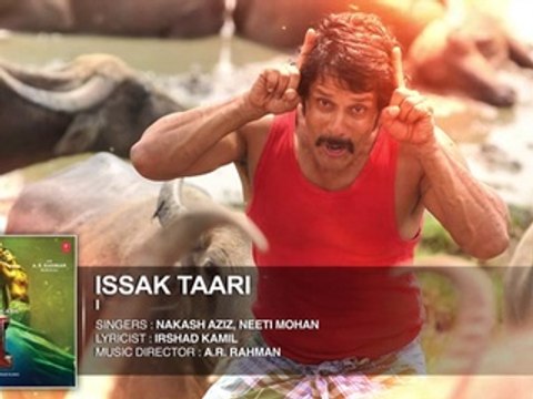 'Issak Taari' FULL AUDIO Song 'I' Aascar Films A. R. Rahman Shankar,