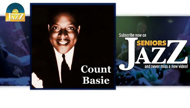 Count Basie - One O'Clock Jump (HD) Officiel Seniors Jazz