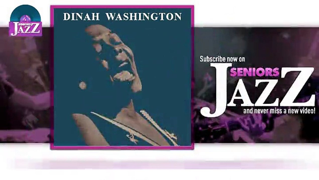 Dinah Washington - T'Ain't Nobody's Bizness If I Do (HD) Officiel Seniors Jazz