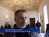 Avvio dei cantieri di servizio Incontro con l'Amministrazione comunale