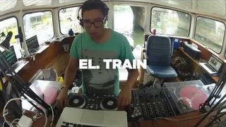 El. Train • DJ Set • LeMellotron.com