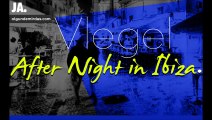 Vlegel - After Night in Ibiza