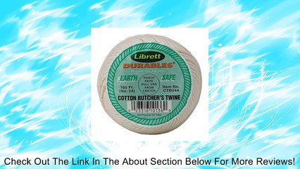 Librett Durables Butchers Twine, Cotton, 185-Feet Review