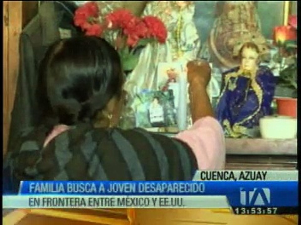 Familia busca a joven desaparecido en la frontera entre México y Estados Unidos