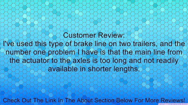 Tiedown Engineering 80328 BRAKE LINE KIT TANDEM AXLE Review