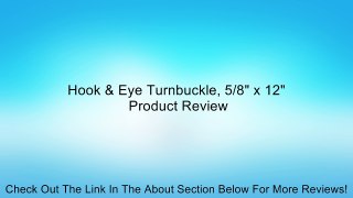 Hook & Eye Turnbuckle, 5/8