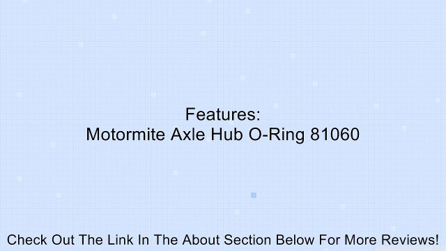 Dorman 81060 HELP! 4-Wheel Drive Hub O-Ring Kit Review