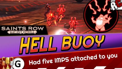 Saints Row: Gat Out of Hell - HELL BUOY Achievement / Trophy Guide - 5 Imps