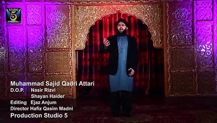 KHATM-E-NABUWAT BY SAJID QADRI ATTARI NEW ALBUM 2015