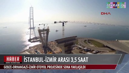 İstanbul - İzmir Arası 3,5 Saat