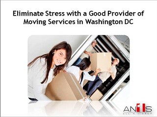 Eliminate Stress with a Good Provider of Moving Services in Washington DC