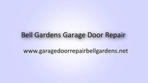 Bell Gardens Garage Door Repair