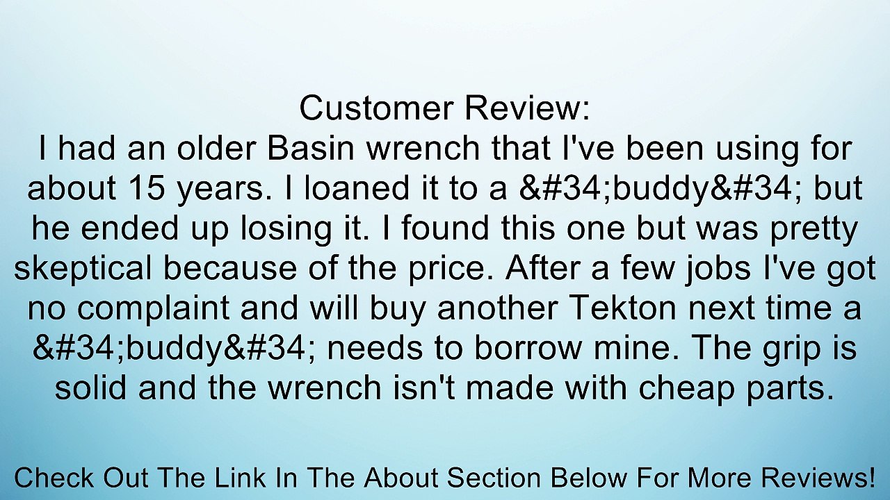 TEKTON 2672 12-Inch Basin Wrench Review