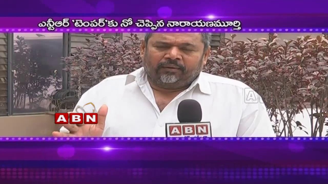 R Narayana Murthy declines NTR's Temper