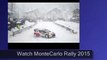 Monte Carlo Rally streaming live online
