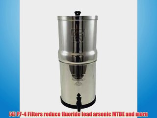 Big Berkey Water Filter with 4 7 Ceramic Filters and 4 Free PF-4 Fluoride Filters