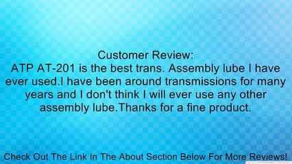 ATP AT-201 Transmission Assembly Lube Review