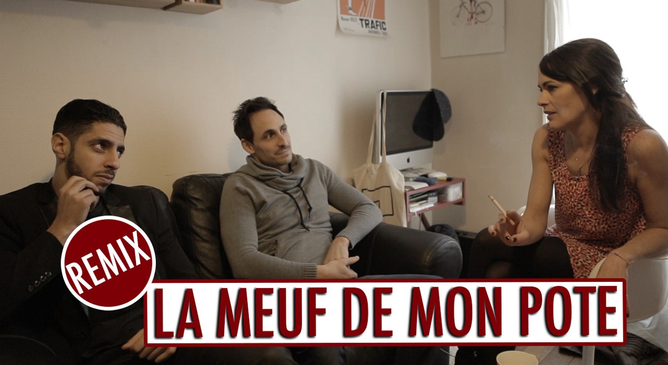 La meuf de mon pote - Remix