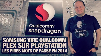 #freshnews 784 Samsung vire Qualcomm. Plex PlayStation. Mots de passes 2014