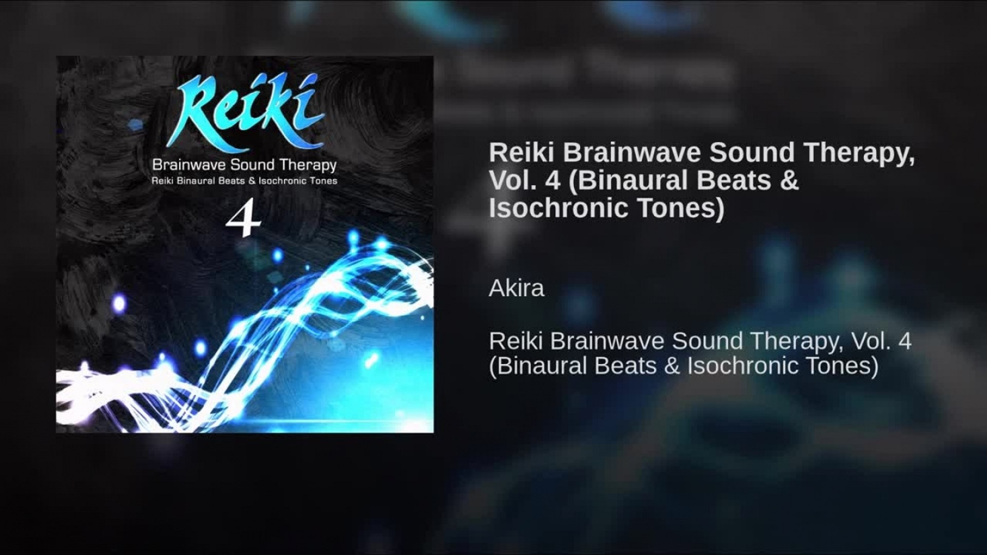 Akira - Reiki Brainwave Sound Therapy Vol.4 - Binaural Beats & Isochronic  Tones - Vidéo Dailymotion