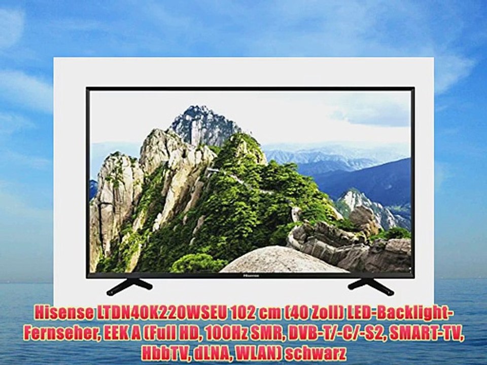 Hisense LTDN40K220WSEU 102 cm (40 Zoll) LED-Backlight-Fernseher EEK A (Full HD 100Hz SMR DVB-T/-C/-S2