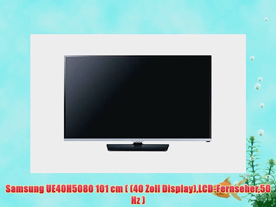 Samsung UE40H5080 101 cm ( (40 Zoll Display)LCD-Fernseher50 Hz )