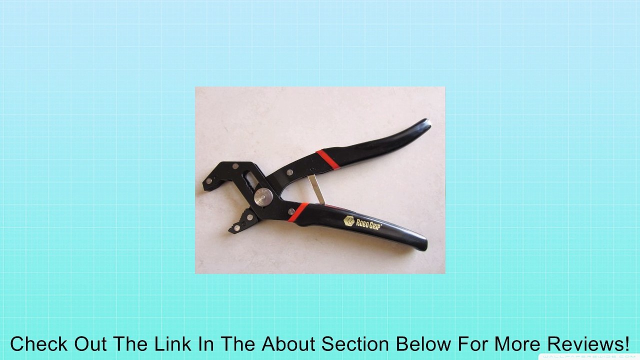 Robogrip V Notch Pliers 9 " Review