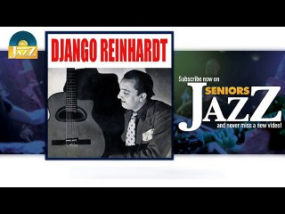 Django Reinhardt - D.R. Blues (HD) Officiel Seniors Jazz