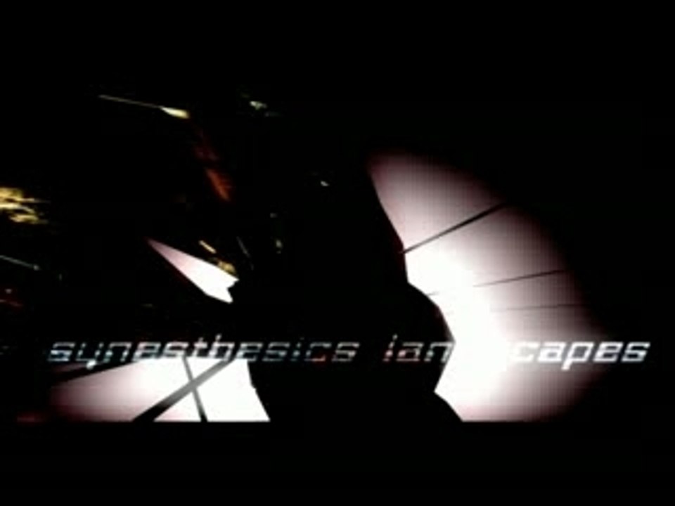 Synesthesics landscapes (ambient act)