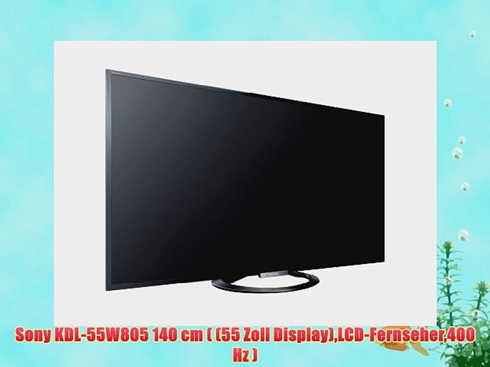 Sony KDL-55W805 140 cm ( (55 Zoll Display)LCD-Fernseher400 Hz )