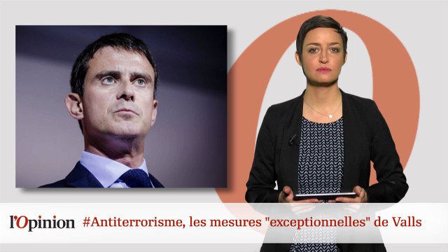 #tweetclash : #Antiterrorisme, les mesures exceptionnelles de Valls
