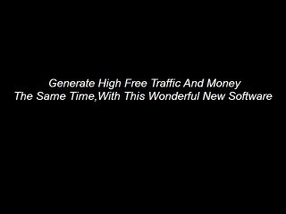 Get Your Traffic Money Making Software Now For Only $1