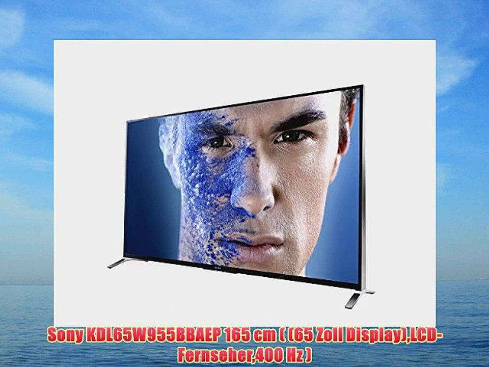 Sony KDL65W955BBAEP 165 cm ( (65 Zoll Display)LCD-Fernseher400 Hz )