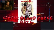 GUITAR SMASHING TIME! - Siren  Blood Curse - Let s Play - Part 6