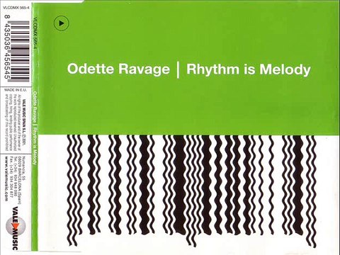 ODETTE RAVAGE - Rhythm is melody (euro mix)