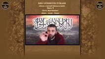 Ehli Sünnetin İtikadı 9.Ders: Dinin Mertebeleri - İslam, İman, İhsan