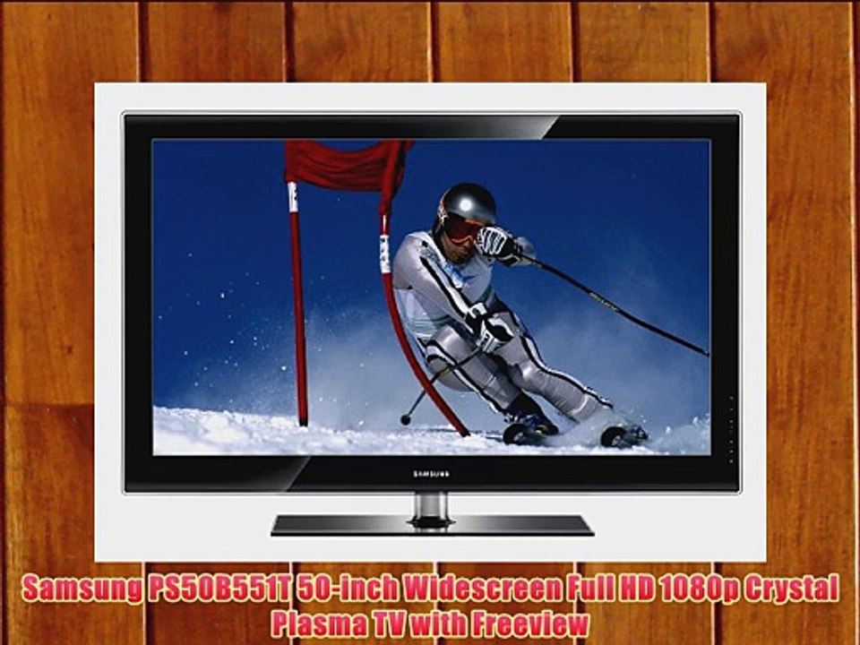 Samsung PS50B551T 50-inch Widescreen Full HD 1080p Crystal Plasma TV with Freeview