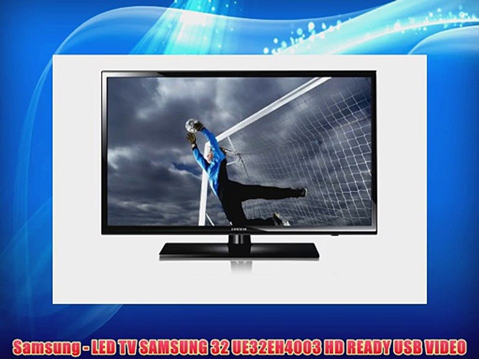 Samsung - LED TV SAMSUNG 32 UE32EH4003 HD READY USB VIDEO