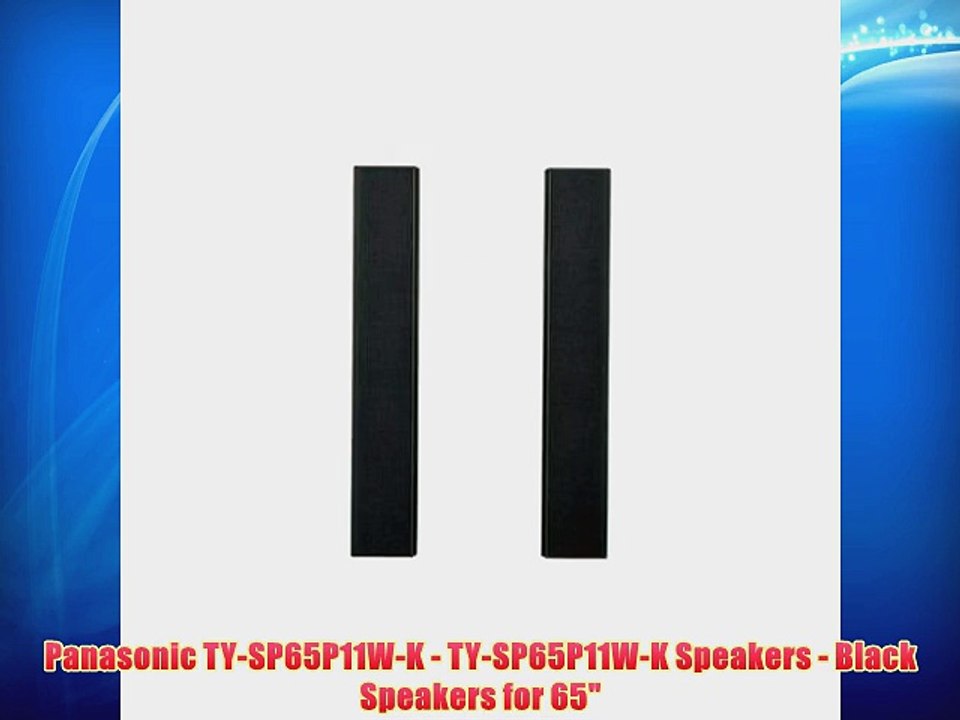 Panasonic TY-SP65P11W-K - TY-SP65P11W-K Speakers - Black Speakers for 65