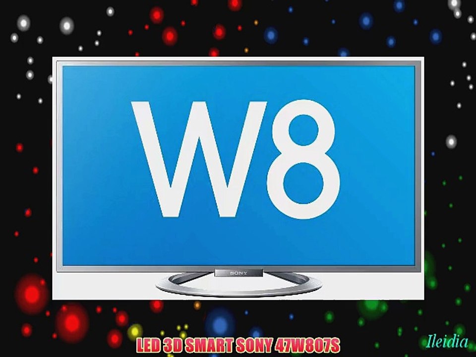 LED 3D SMART SONY 47W807S