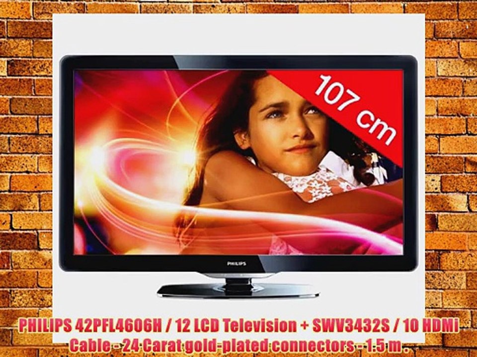 PHILIPS 42PFL4606H / 12 LCD Television   SWV3432S / 10 HDMi Cable - 24 Carat gold-plated connectors