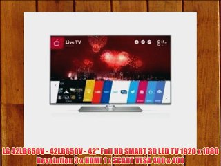 LG 42LB650V - 42LB650V - 42 Full HD SMART 3D LED TV 1920 x 1080 Resolution 3 x HDMI 1 x SCART