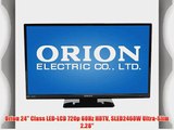 Orion 24 Class LED-LCD 720p 60Hz HDTV SLED2468W Ultra-Slim 2.28