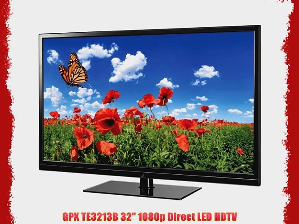 GPX TE3213B 32 1080p Direct LED HDTV