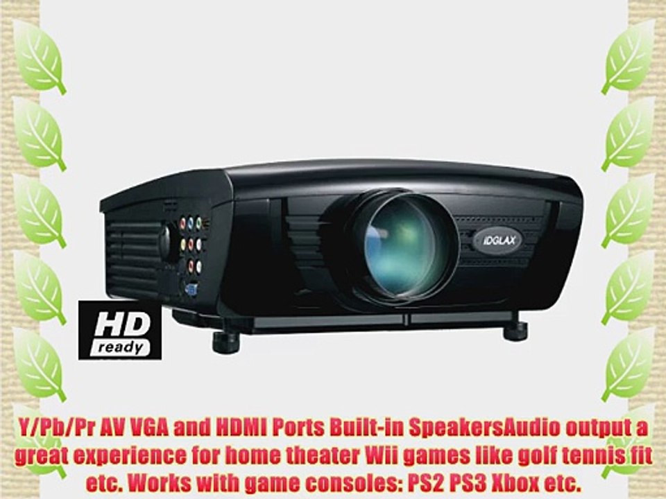 iDGLAX HD Port ready LCD Projector 1080i/p Compatible Resolution HDMI inputPlaystation Xbox