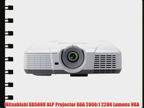 Mitsubishi XD500U DLP Projector XGA 2000:1 2200 Lumens VGA