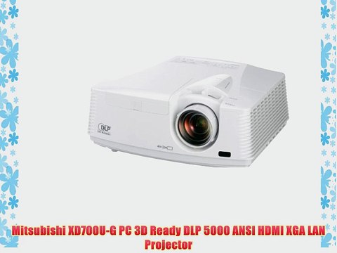 Mitsubishi XD700U-G PC 3D Ready DLP 5000 ANSI HDMI XGA LAN Projector