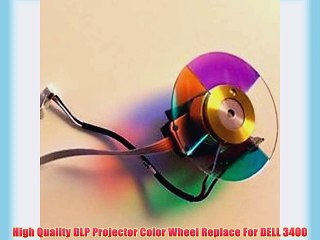High Quality DLP Projector Color Wheel Replace For DELL 3400