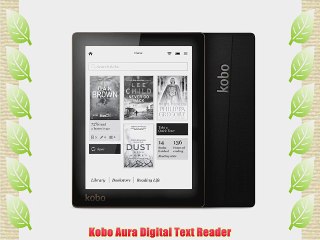 Kobo Aura Digital Text Reader